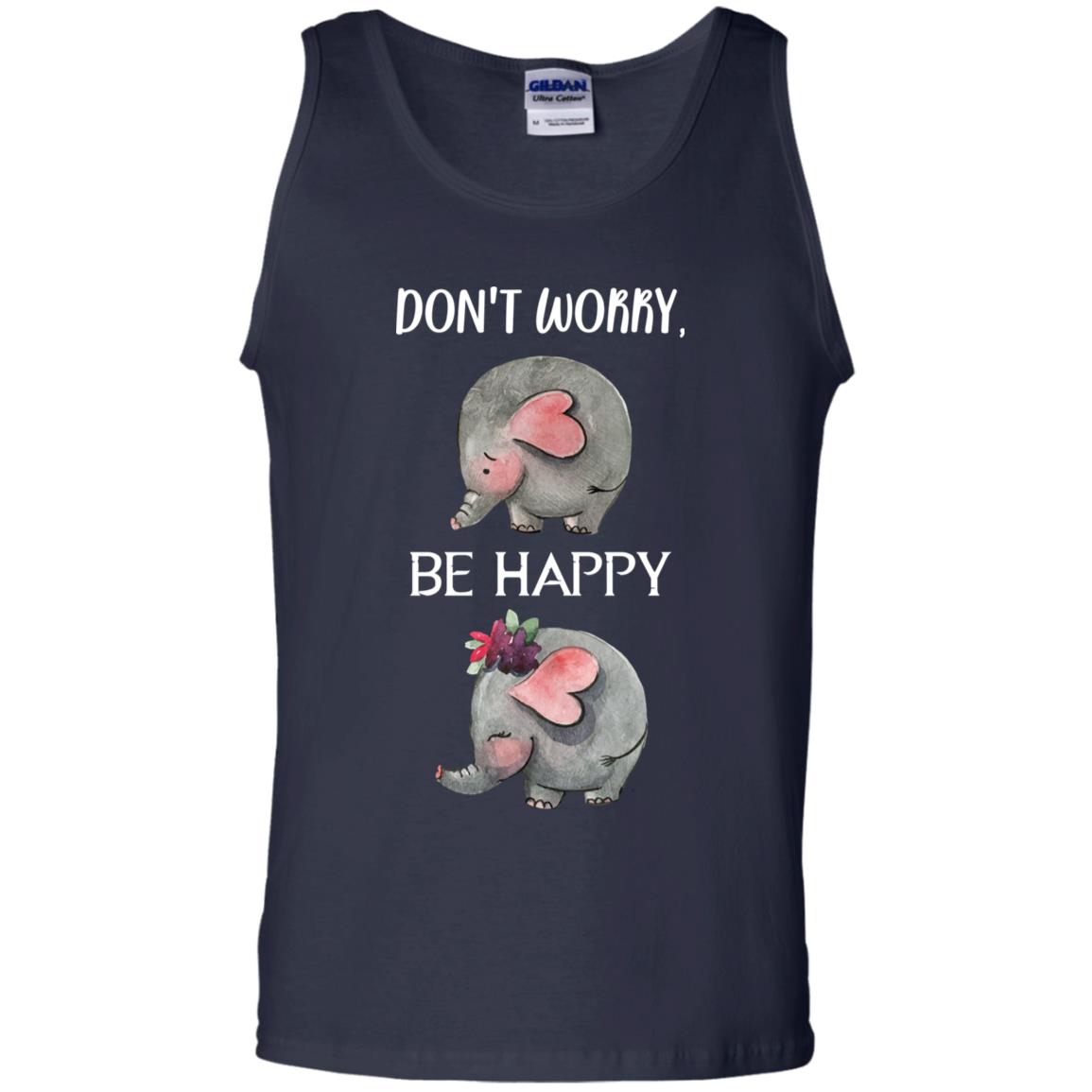Don't Worry Be Happy Elephant Best Quote Shirt Navy