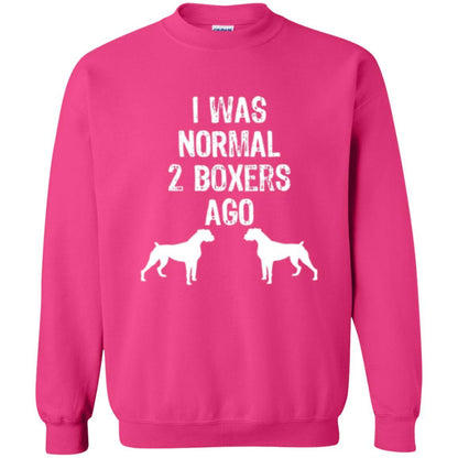 Dog Lover T-shirt I Was Normal 2 Boxers Ago Heliconia