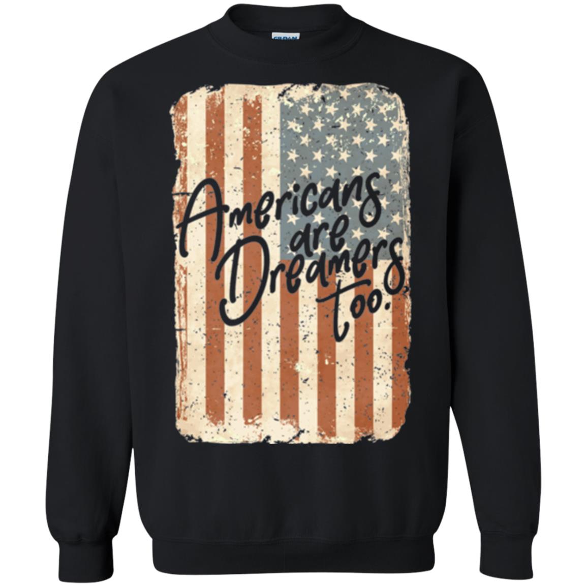 Americans Are Dreamers Too T-shirt American Flag Black