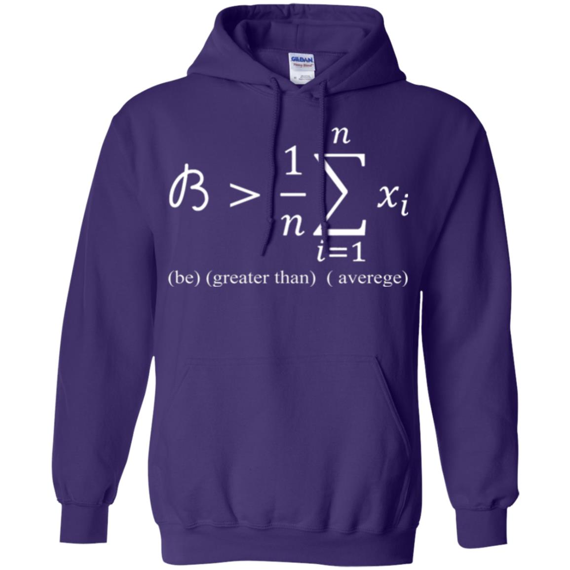 Math Lovers T-shirt Be Greater Than Average Purple