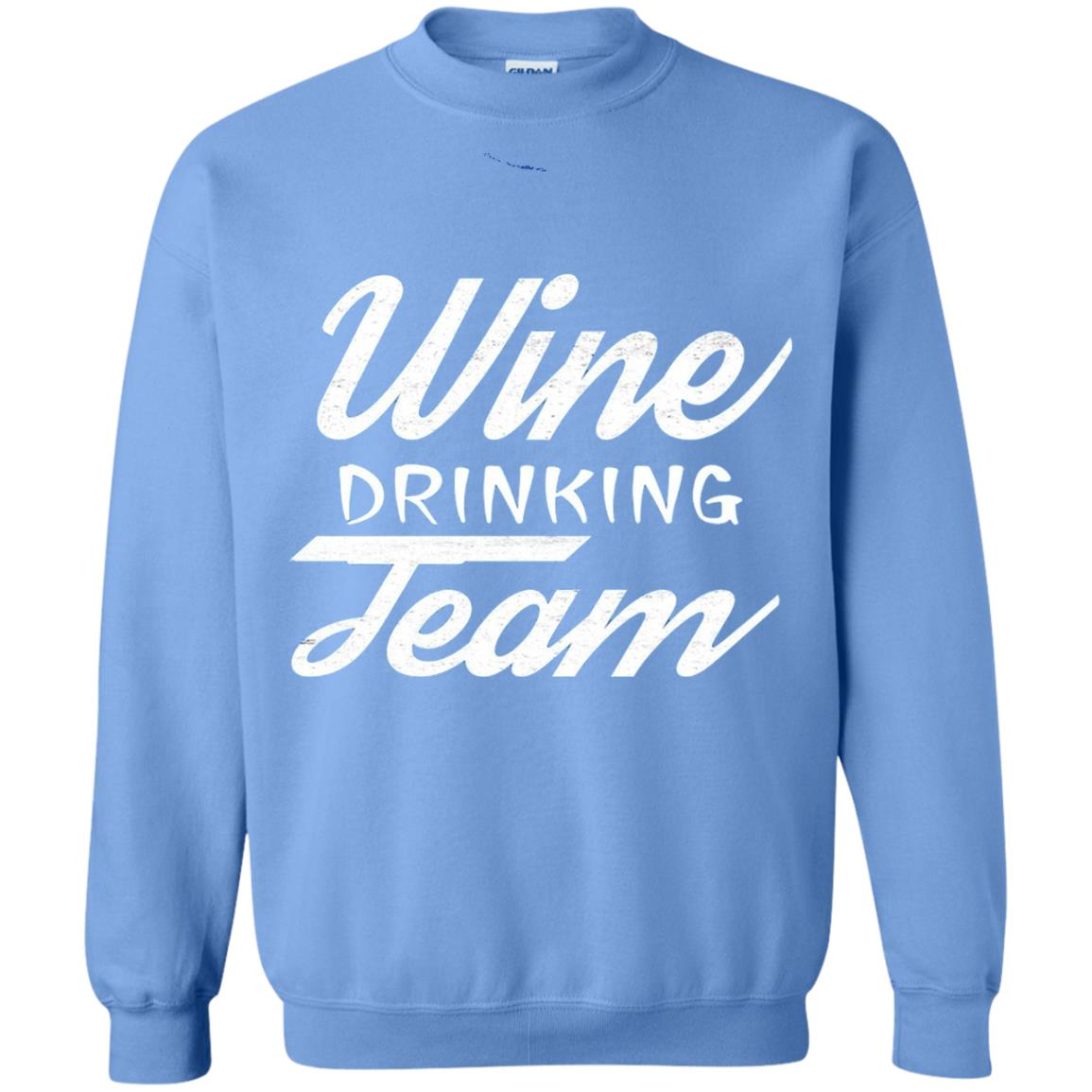 Wine Lover T-shirt Wine Drinking Team Carolina Blue