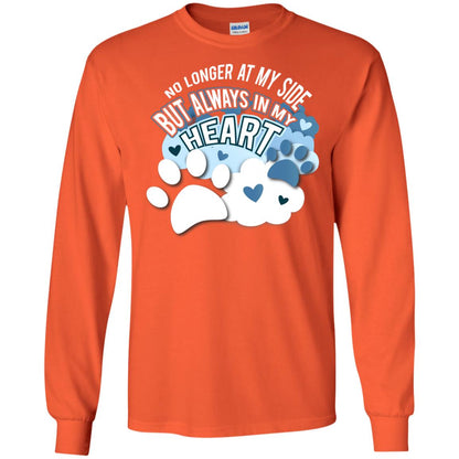 But Always In My Heart Dog In Heaven T-shirt Orange