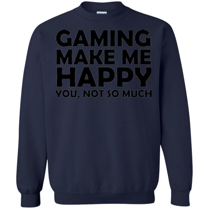 Gaming T-shirt Gaming Makes Me Happy You Not So Much Navy