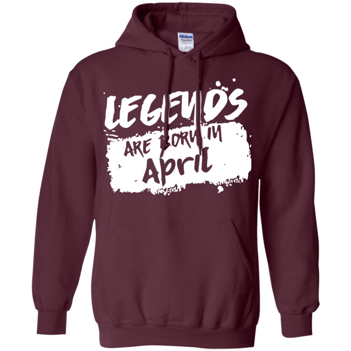 April Birthday Shirt Legends Are Born In April Maroon