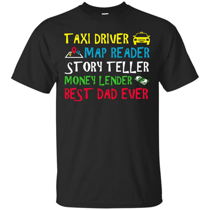Story Teller Money Lender Best Dad Ever Daddy T-shirt Black
