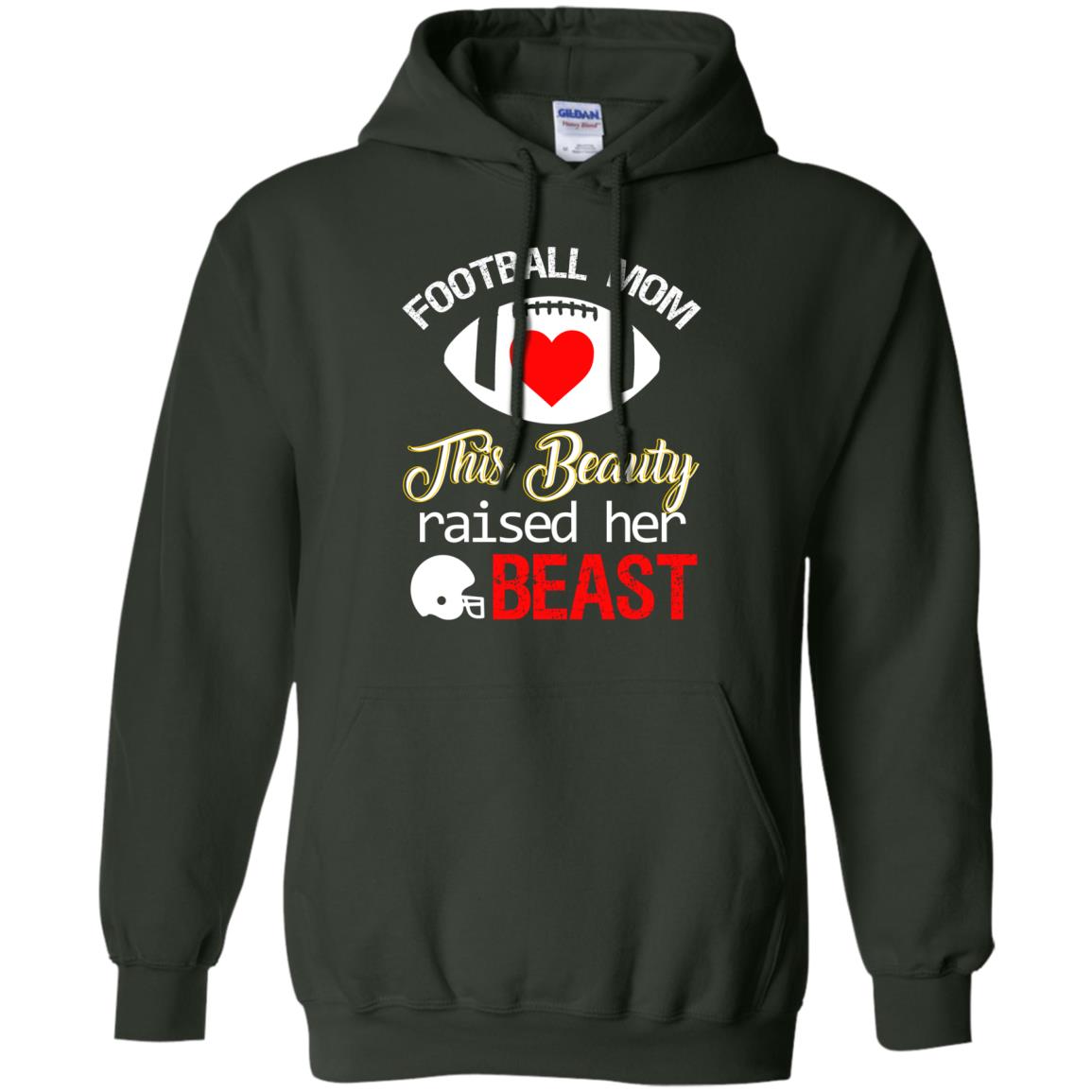 Football Mom This Beauty Raised Her Beast Shirt Forest Green