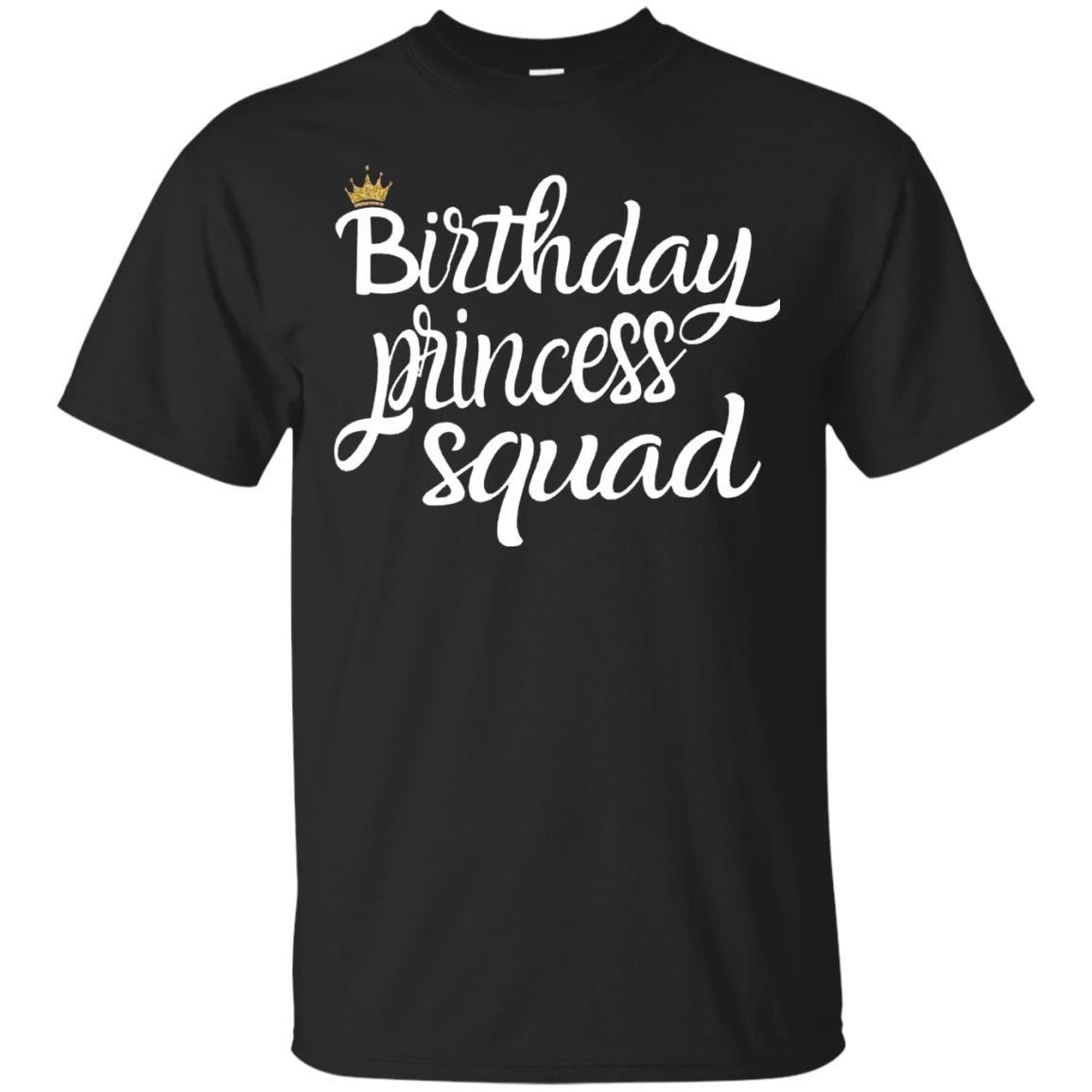 Birthday T-shirt Princess Squad Black