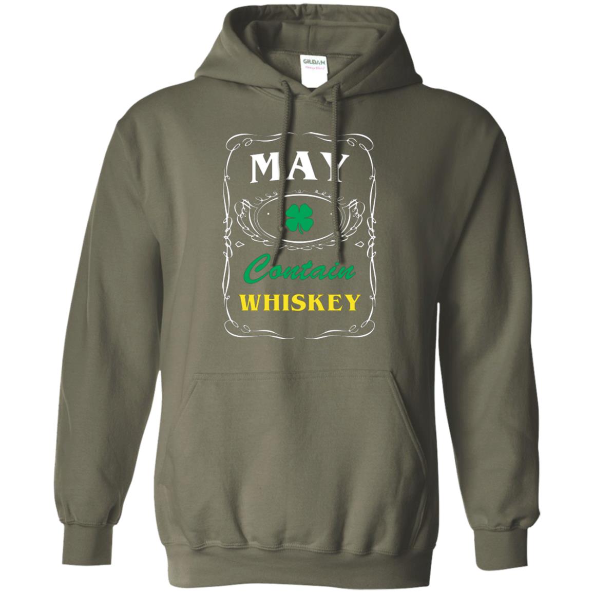 Saint Patrick's Day T-shirt May Contain Whiskey Military Green