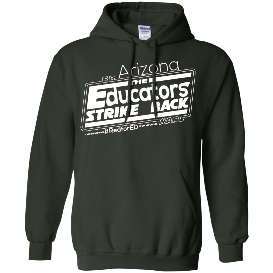 Arizona Teacher Tshirt Red For Ed Arizona The Educators Strike Back Forest Green