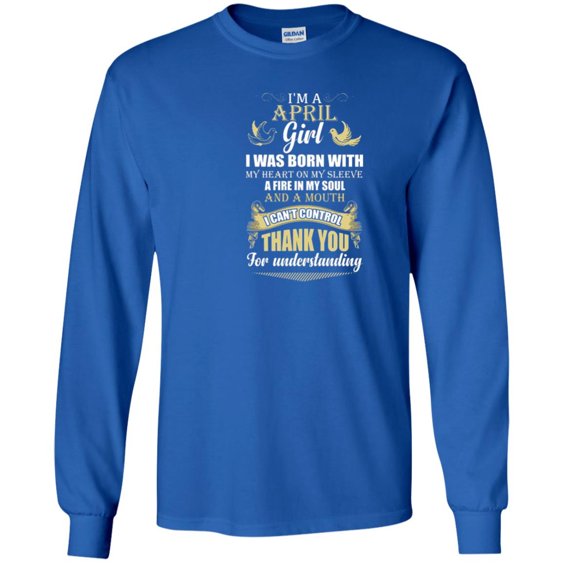 April Birthday Shirt Im A April Girl I Was Born With My Heart Royal