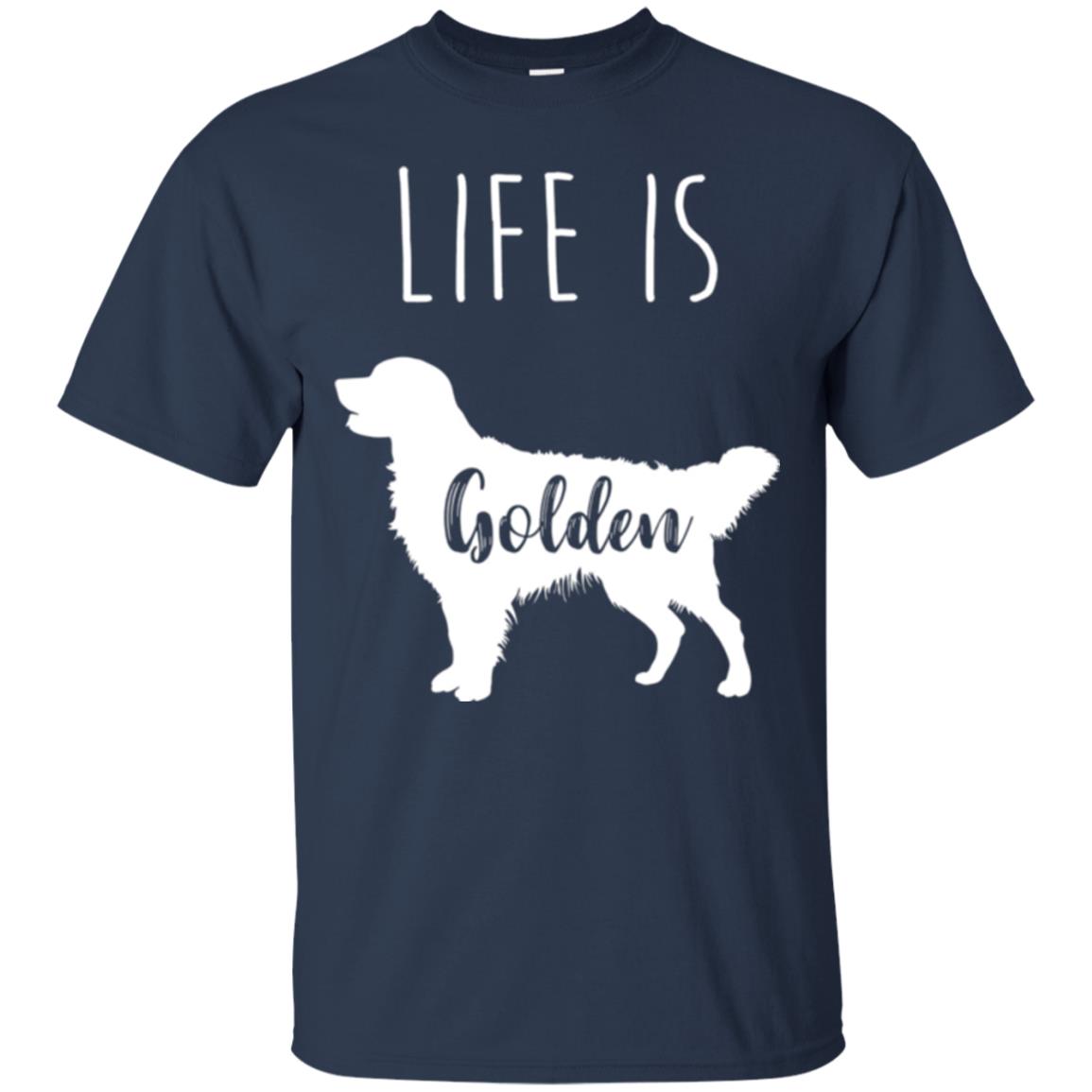 Golden Retriever Lovers T-shirt Life Is Golden Navy
