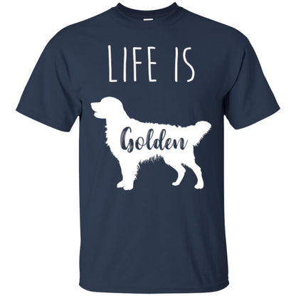 Golden Retriever Lovers T-shirt Life Is Golden Navy
