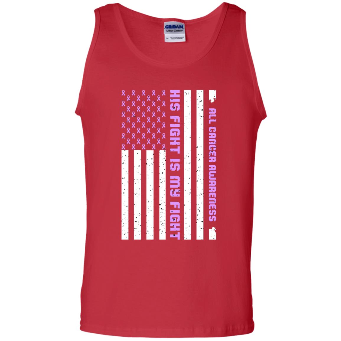 All Cancer Awareness His Fight Is My Fight Lavender Ribbon Stars Flag Of Usa Shirt Red