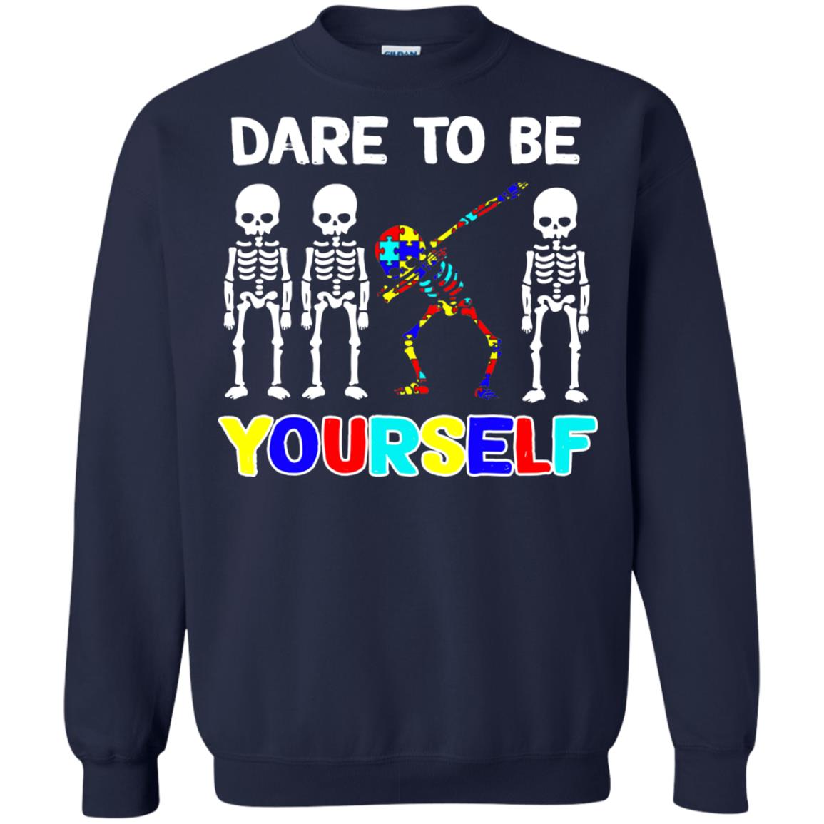 Dare To Be Yourself Autism Awareness Shirt Navy