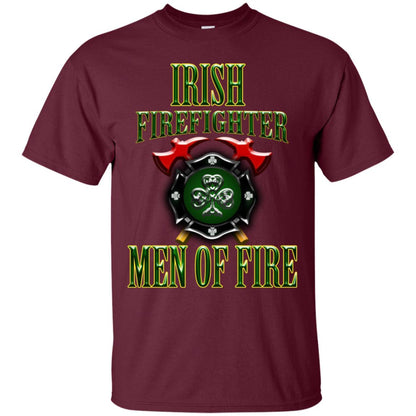 Irsh Firefighter Men Of Fire Irish Fireman Gift Shirt Maroon