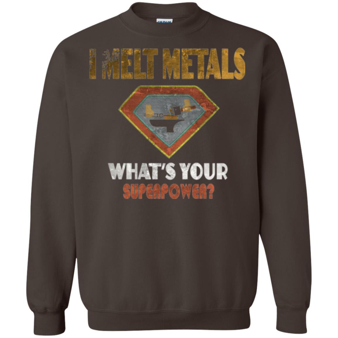 Blacksmith T-shirt I Melt Metals What's Your Superpower Dark Chocolate