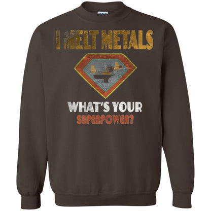 Blacksmith T-shirt I Melt Metals What's Your Superpower Dark Chocolate