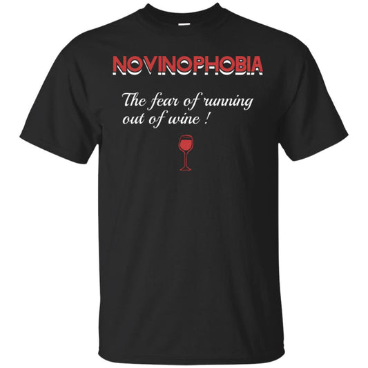 Novinophobia The Fear Of Running Out Of Wine Shirt Black