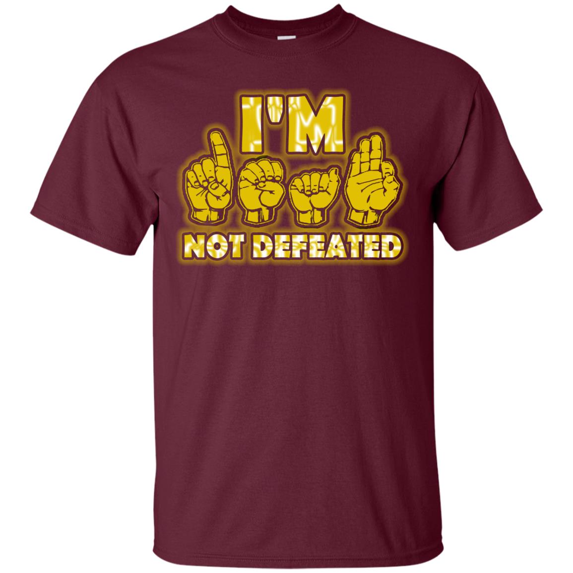 I'm Deaf Not Defeated Shirt Maroon