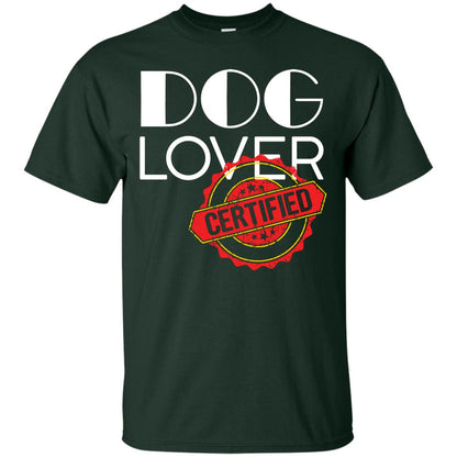 Dog Lover T-shirt Certified Forest Green