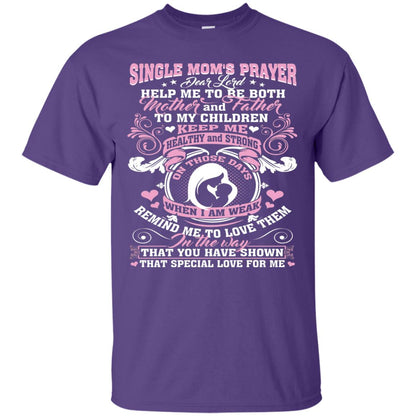 Single Mom Prayer Shirt Help Me To Be Both Mother And Father Purple