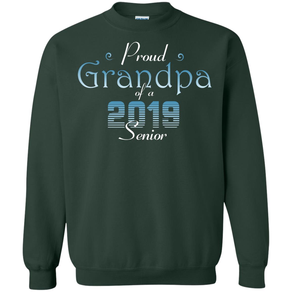 Proud Grandpa Of 2019 Senior Granddad Shirt Forest Green