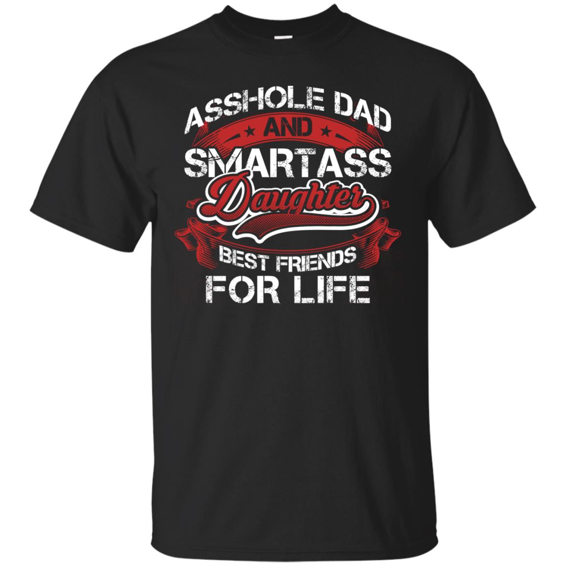 Dad And Daughter Best Friends For Life Cool Shirt For Daddy And Daughter Black