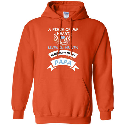 A Piece Of My Heart Lives In Heaven In Memory Of My Papa Shirt Orange