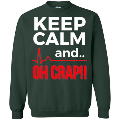 Funny Emergency Room T-shirt Keep Calm Oh Crap Flatline Forest Green