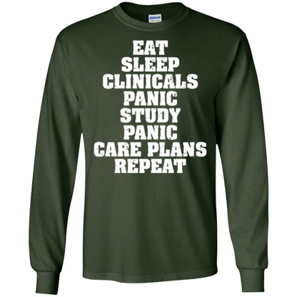 Funny Nursing Student T-shirt Eat Sleep Clinicals Panic Forest Green