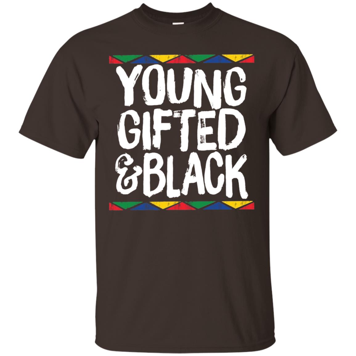 African Pride History Heritage T-shirt Young Gifted And Black Dark Chocolate