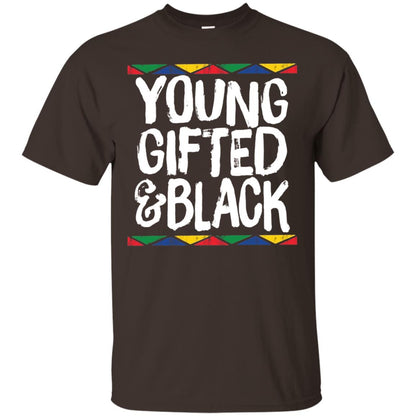 African Pride History Heritage T-shirt Young Gifted And Black Dark Chocolate