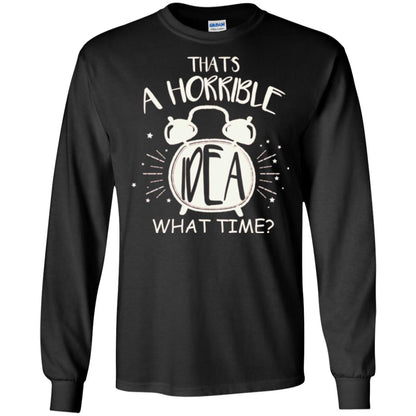 Thats A Horrible Idea What Time Best Friend Love T-shirt Black