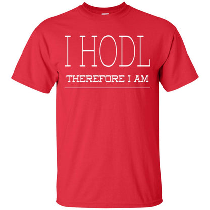 I Hodl Therefore I Am T-shirt Red