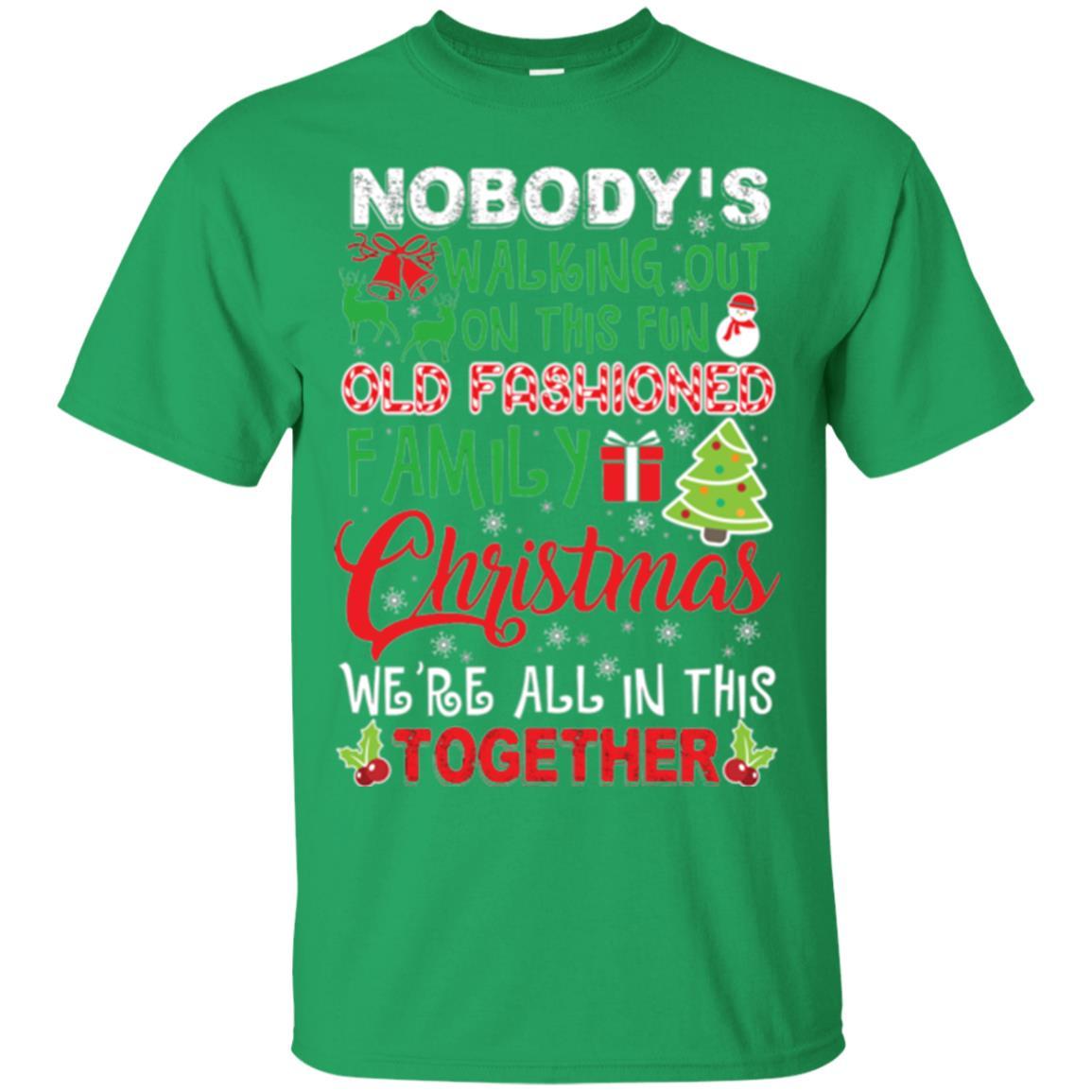 Christmas T-shirt We're All In This Together Irish Green