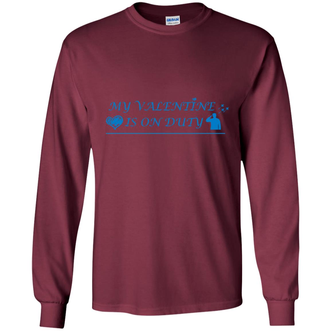 My Valentine Is On Duty Military's Girlfriend Shirt Maroon