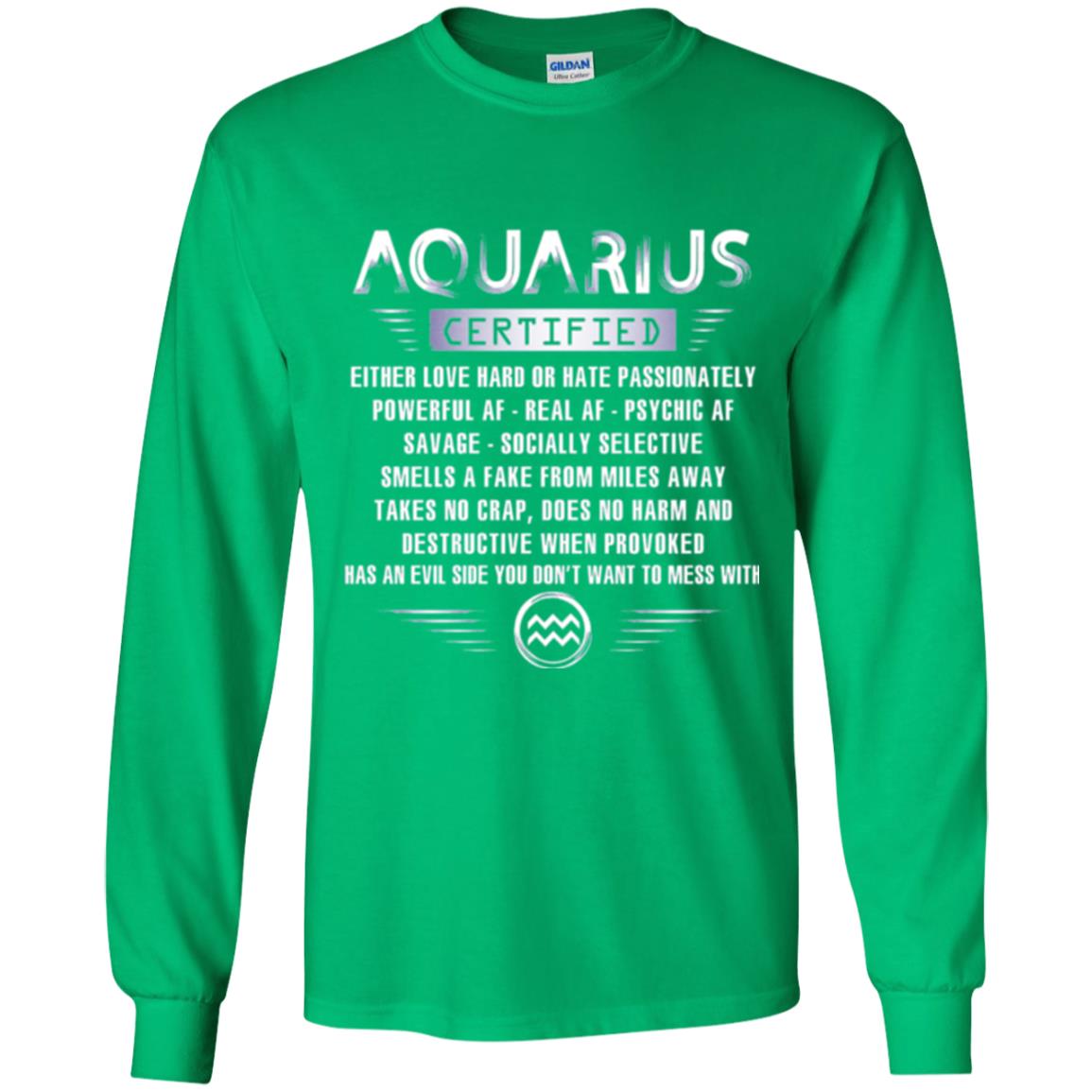 Aquarius Certified Either Love Hard T-shirt Irish Green