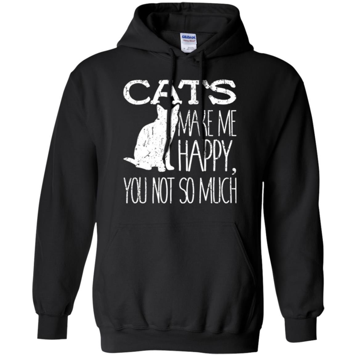 Cat Lover T-shirt Cats Make Me Happy You Not So Much Black