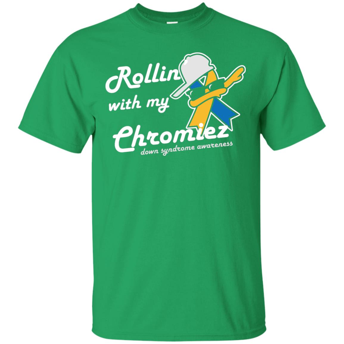 Rolling With My Ehromiez Down Syndrome Awareness T-shirt Irish Green