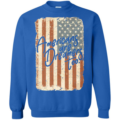 Americans Are Dreamers Too T-shirt American Flag Royal