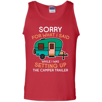 Camping Lover T-shirt I Was Setting Up The Camper Trailer Red