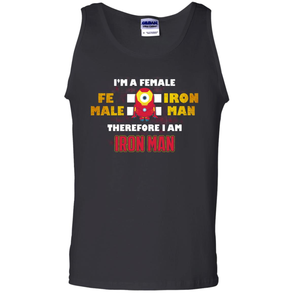 Im A Female Therefore I Am Iron Man Shirt Black