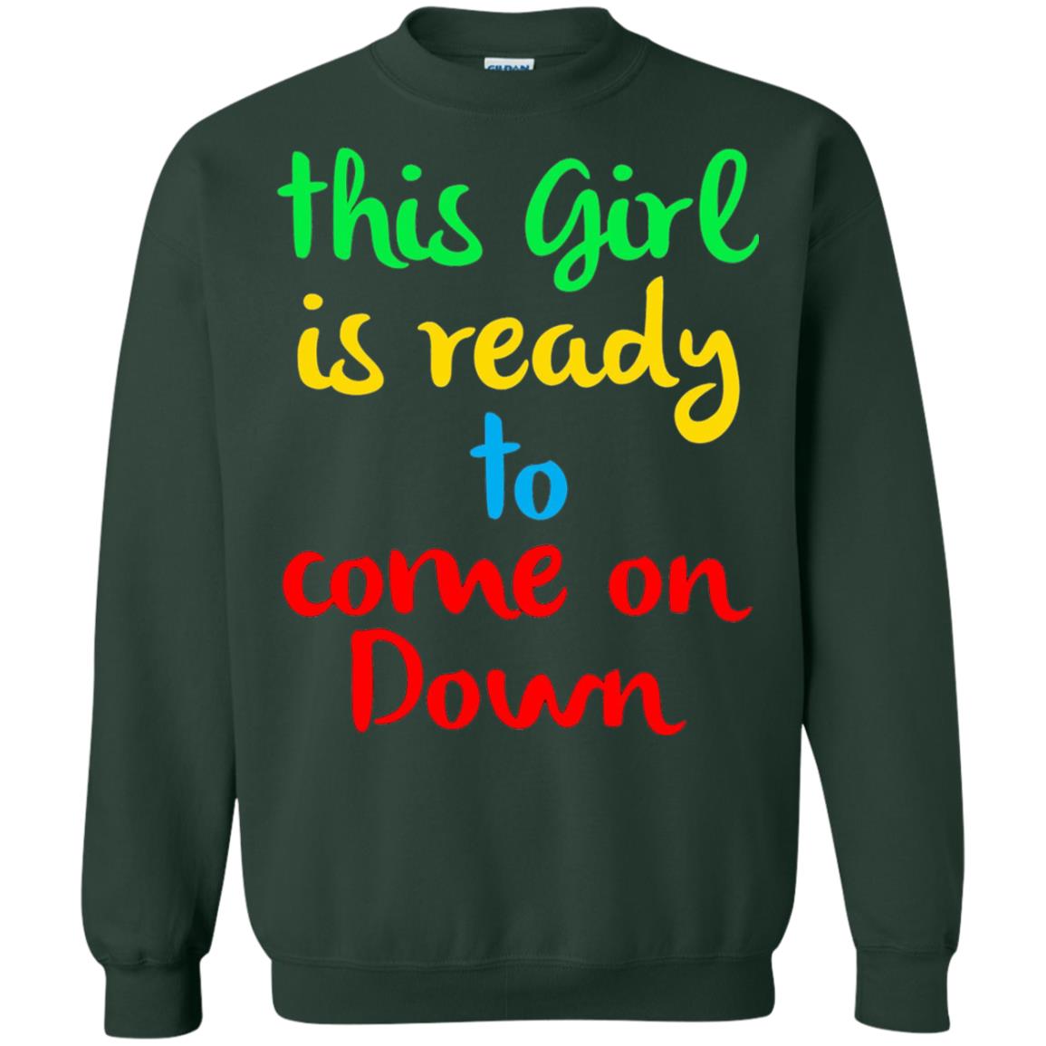 This Girl Is Ready To Come On Down Game Show T-shirt Forest Green