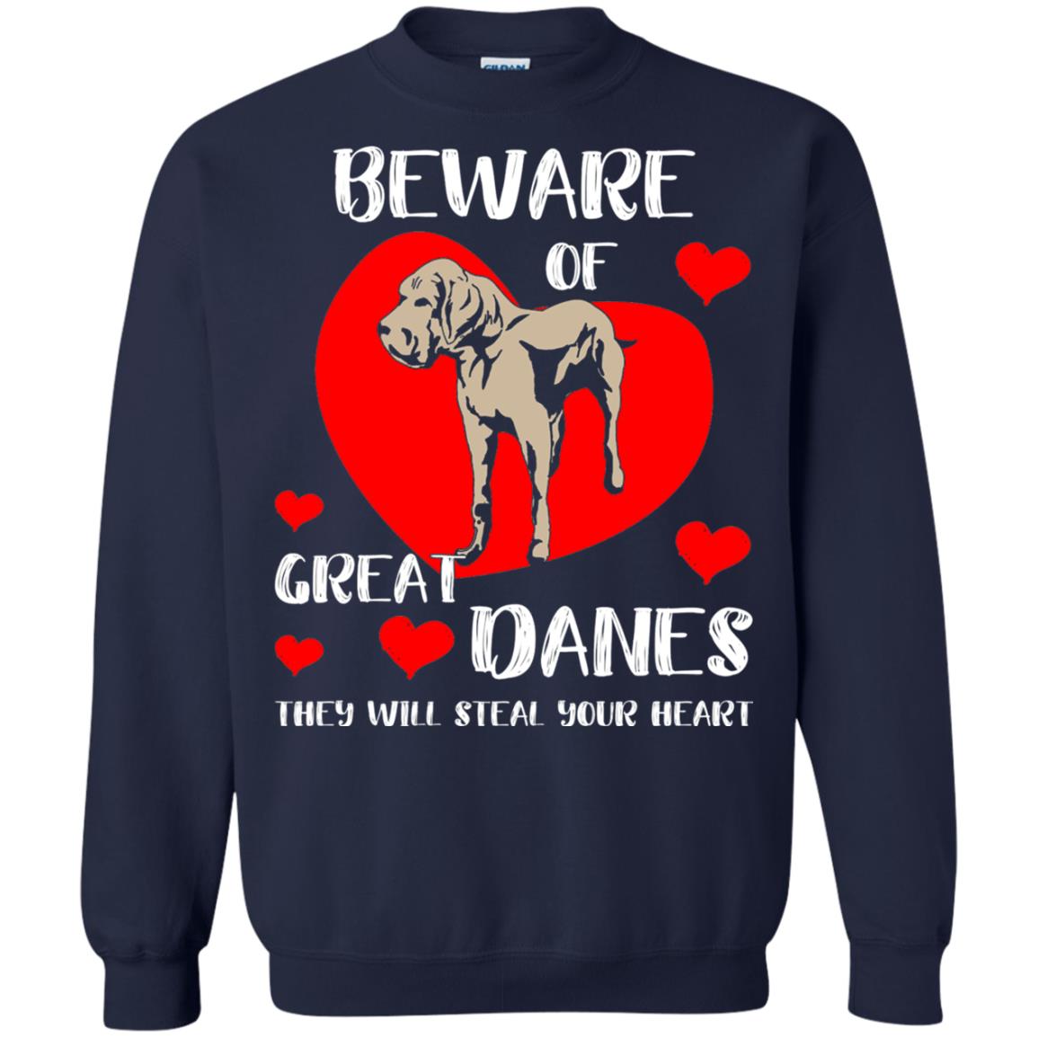 Beware Of Great Danes They Will Steal Your Heart Cute Shirt Navy