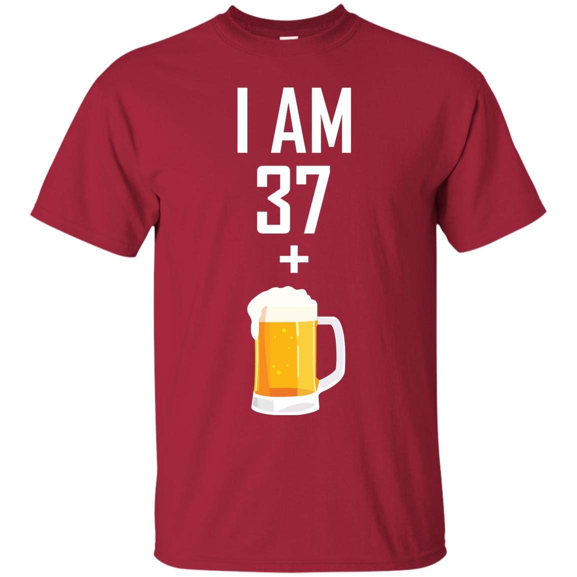 I Am 37 Plus 1 Beer 38th Birthday T-shirt Cardinal