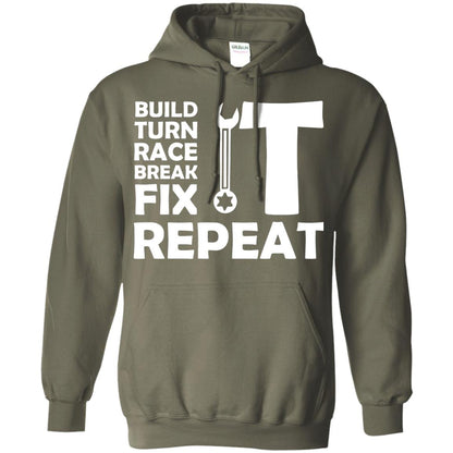 Build Turn Race Break Fix Repeat Racing Shirt Military Green
