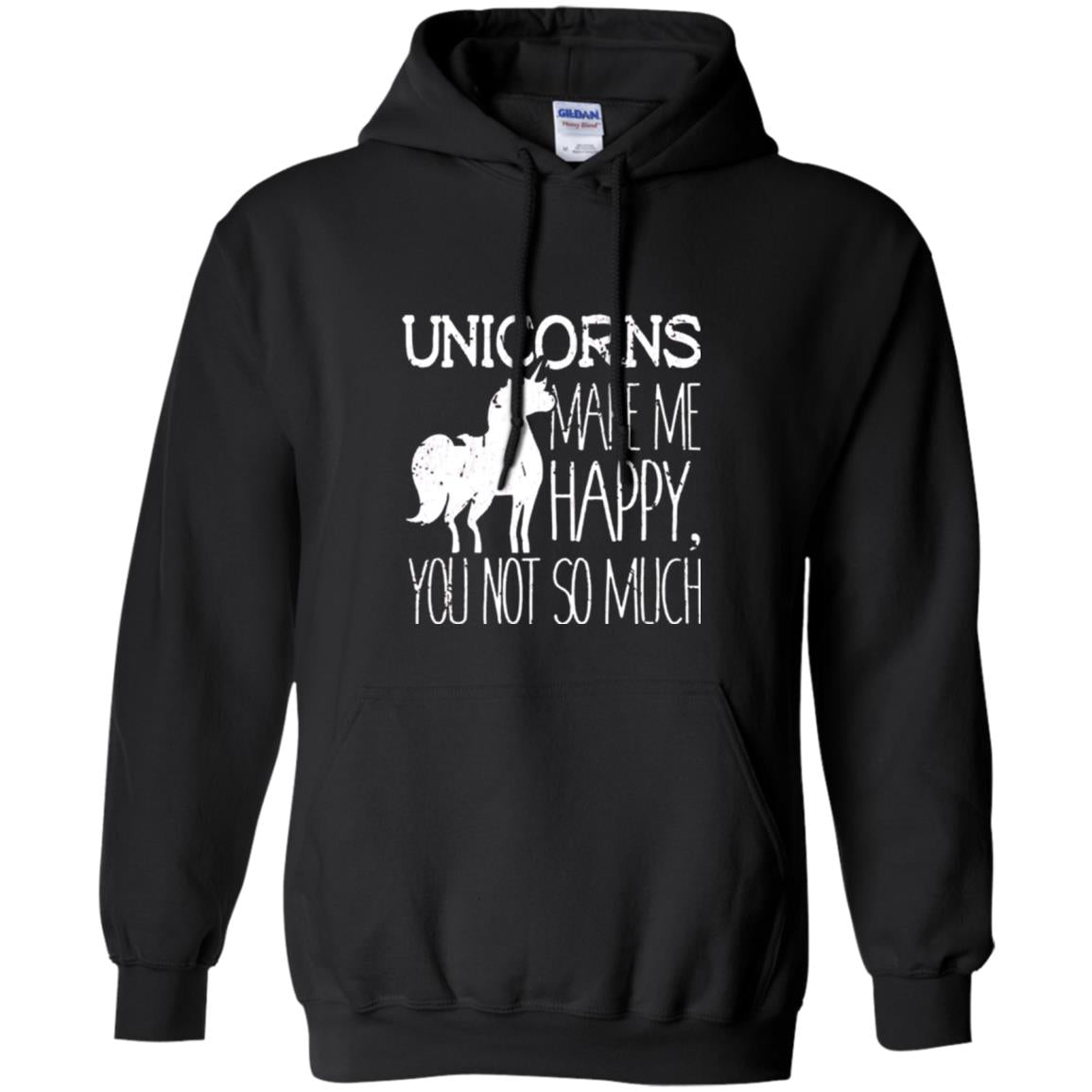 Unicorns Lovers T-shirt Unicorns Make Me Happy You Not So Much Black