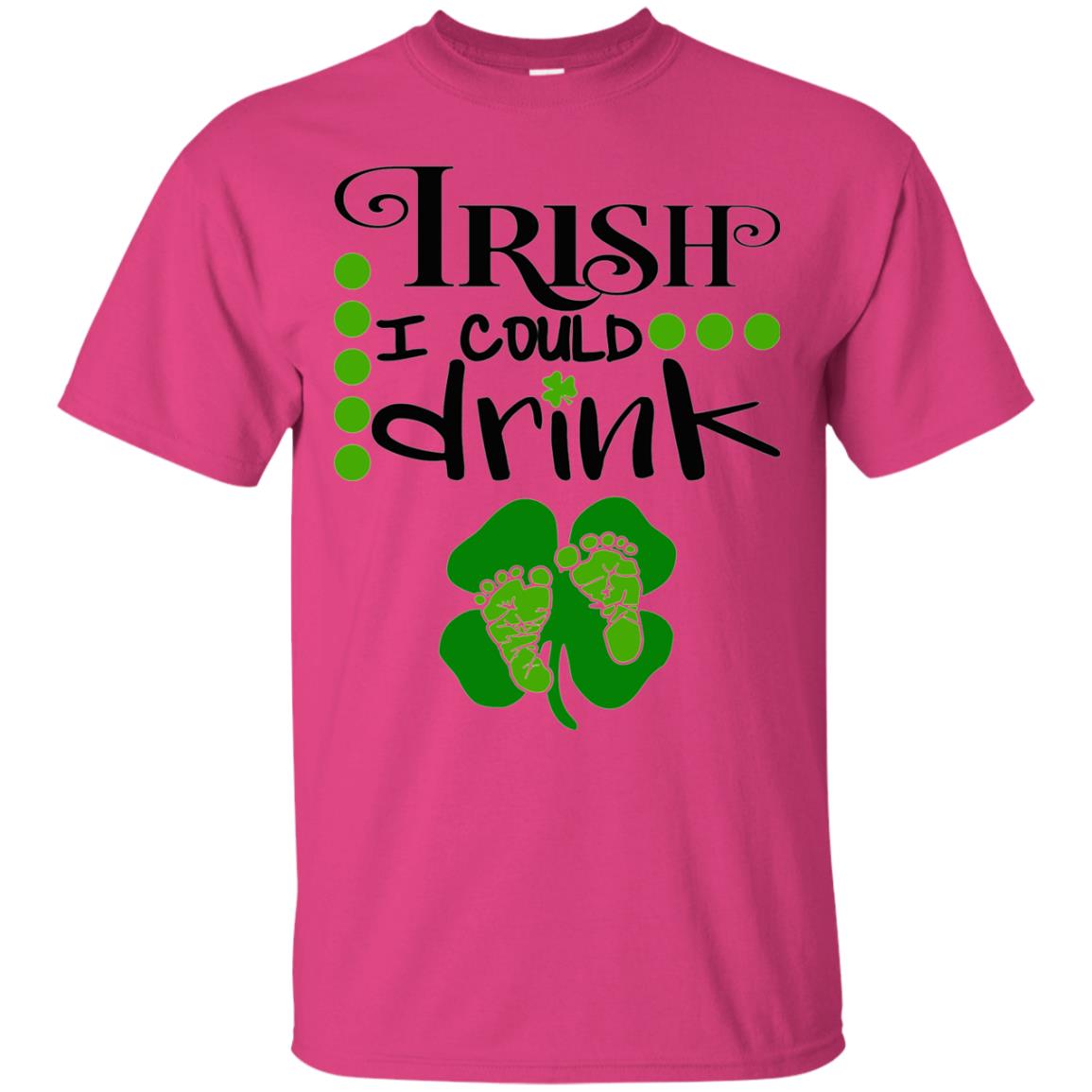 Baby Irish I Could Drink Pregnancy St Patrick_s Day T-shirt Heliconia