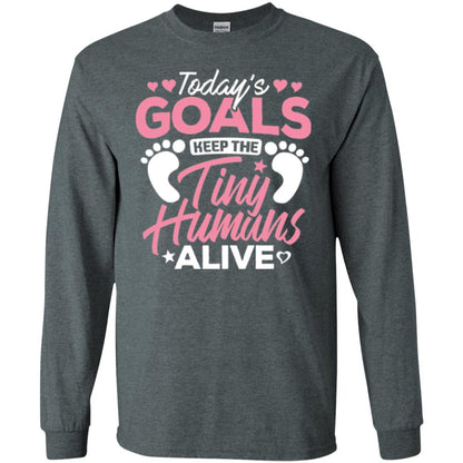 Mommy T-shirt Today_s Goal Keep The Tiny Humans Alive Dark Heather