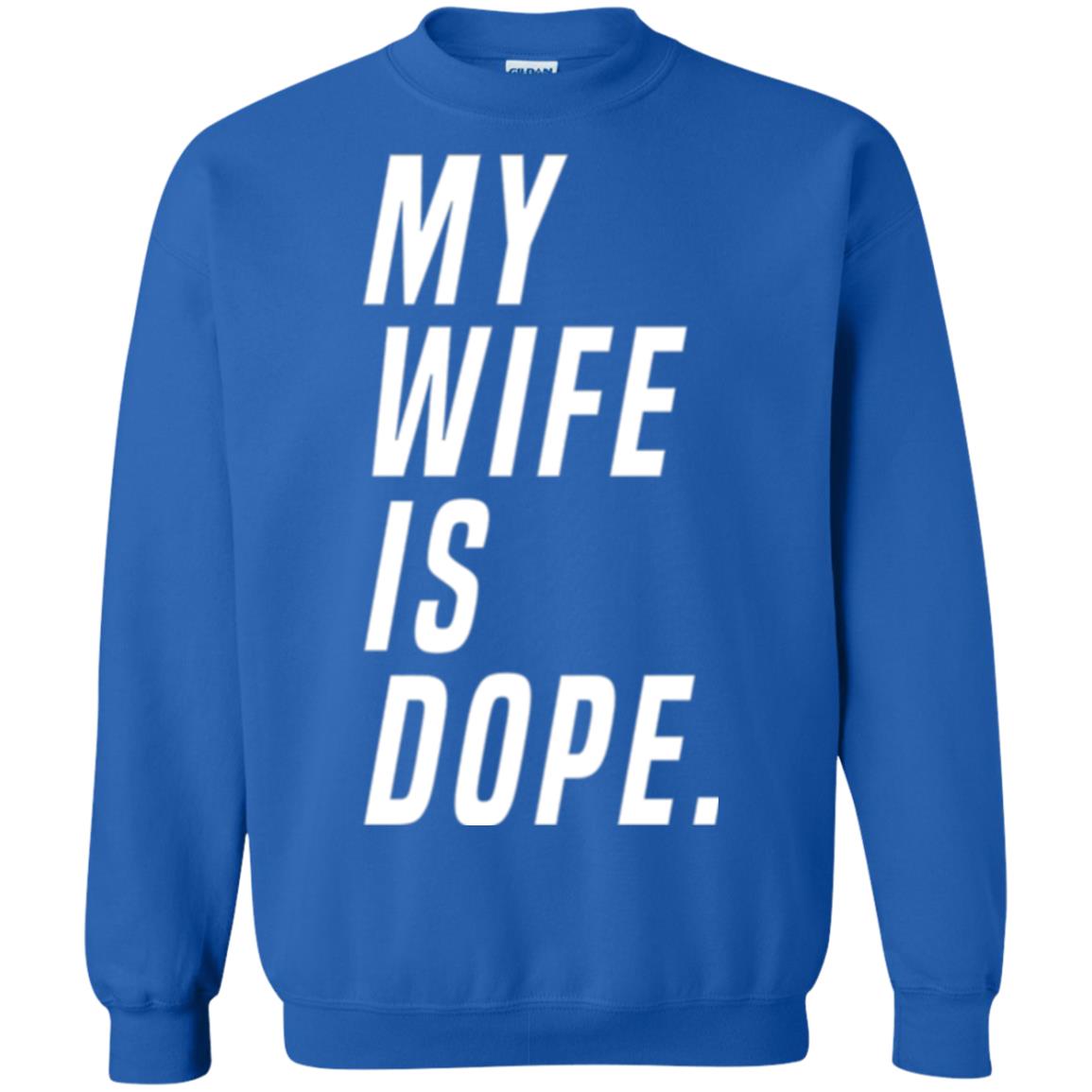 Husband T-shirt My Wife Is Dope Funny Valentine_s Day Gift Royal